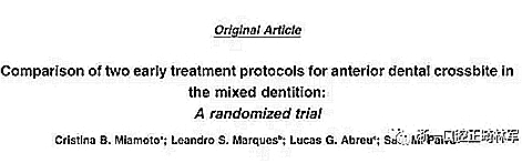正畸文獻閱讀--兩種混合牙列中前牙反合早期治療方案的比較 正畸文獻閱讀--兩種混合牙列中前牙反合早期治療方案的比較